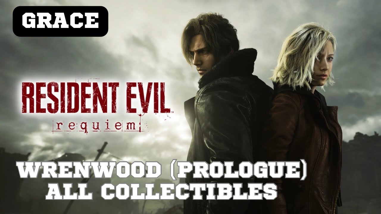 Resident Evil Requiem | Wrenwood ( Prologue) All Collectibles Guide