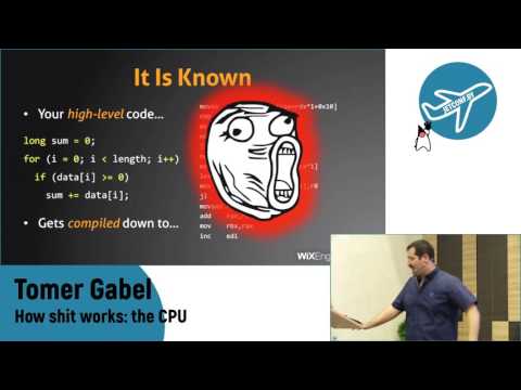 Tomer Gabel - How shit works: the CPU