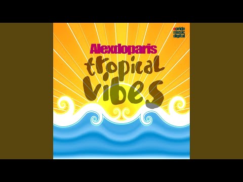 Tropical Vibes (Pierre Decastel Remix)