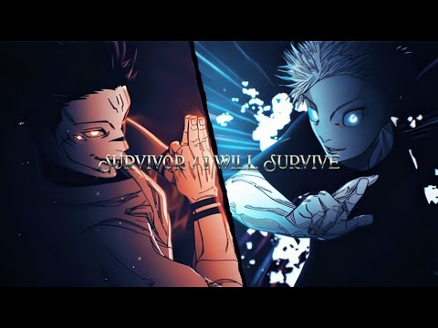 JJK 「AMV」Survivor / I Will Survive - Gojo vs Sukuna