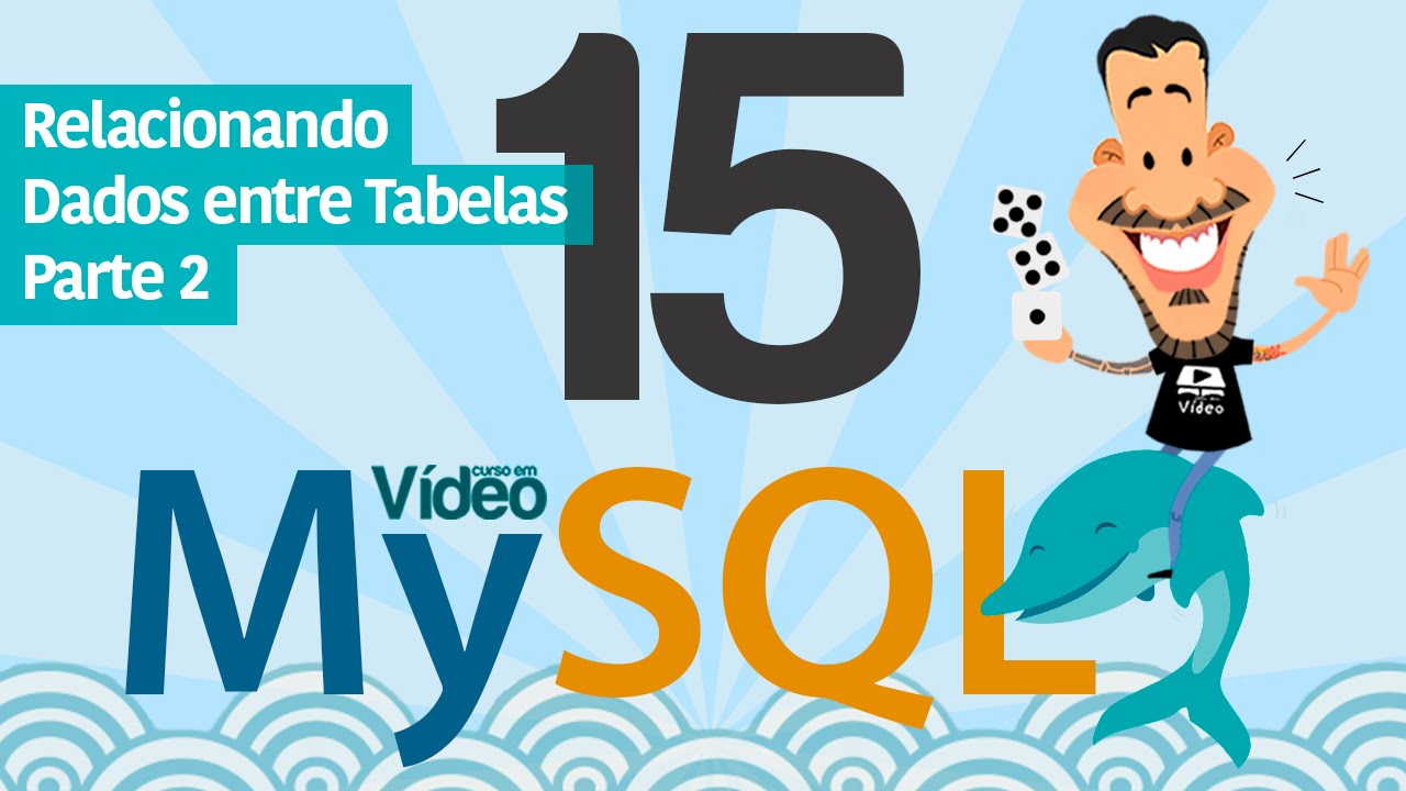 Curso MySQL #15 - Chaves Estrangeiras e JOIN
