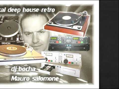 Vocal deep  house retro   dj bocha