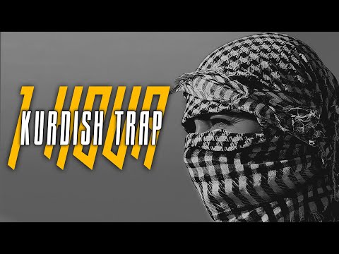 Kurdish Trap ( 1 Hour ) #1