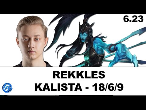 Rekkles - Kalista vs. Ezreal - Patch 6.23