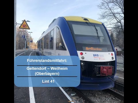 Führerstandsmitfahrt | Geltendorf - Weilheim(Oberbay) | Lint 41