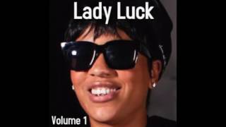 Lady Luck - Hey Ladies - Lady Luck Vol. 1