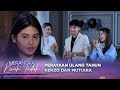 Bagai Langit Dan Bumi Peraaan Ulang Tahun Kenzo Dan Mutiara Merangkai Kisah Indah Episode 1