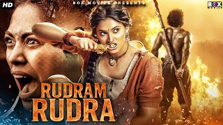 Rudram Rudra - Hindi Dubbed Full Movie | Arjun Yajath, Mouryaani, Mirchi Madhavi | Action Movie