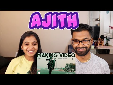 Ajith Kumar | Valimai Making Video | Reaction
