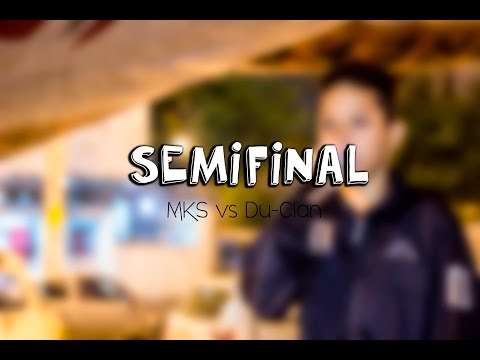 SEMIFINAL - MKS vs DU-CLAN