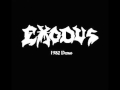 Exodus - Whipping Queen (1982 Demo) 
