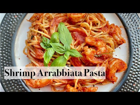 Arrabbiata Pasta with Shrimps | The BEST Recipe