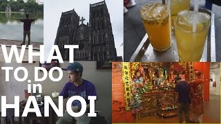 TOP THINGS TO DO IN HANOI, Vietnam in 1 day.