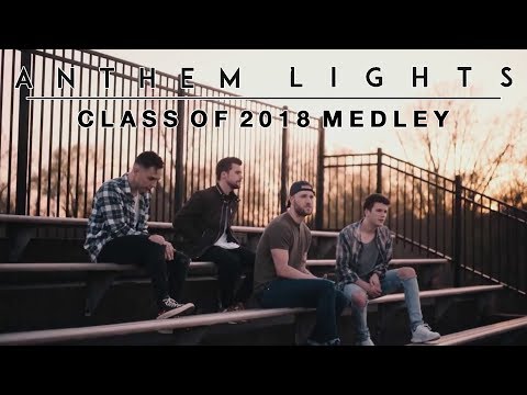 Class of 2018 Medley