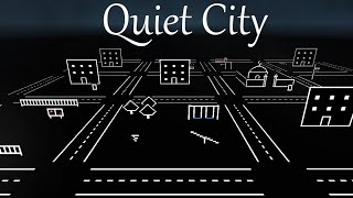 Quiet City | Lazy Censorship