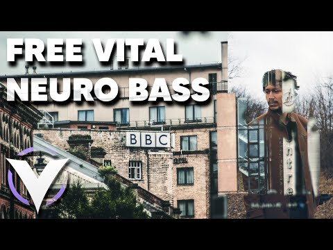 Free Vital Neurofunk Preset - BBC Bass