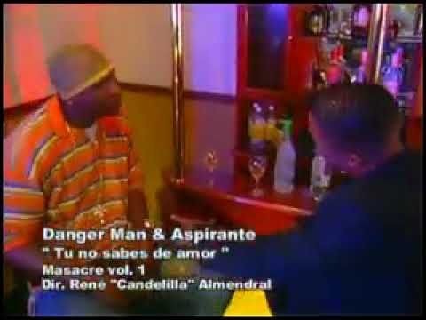 Tu No Sabes De Amor  (Danger Man - Aspirante)