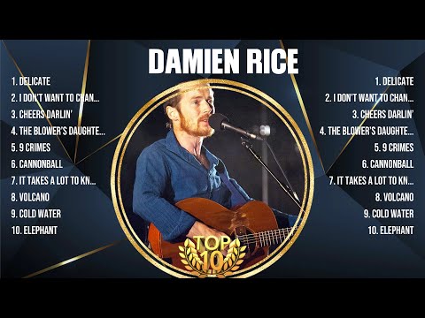 Damien Rice Greatest Hits Full Album ▶️ Full Album ▶️ Top 10 Hits of All Time