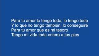 Juanes - Para Tu Amor (with lyrics)