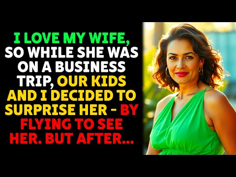 While she was on a business trip, our kids and I decided to surprise her | Betrayal Reddit Stories