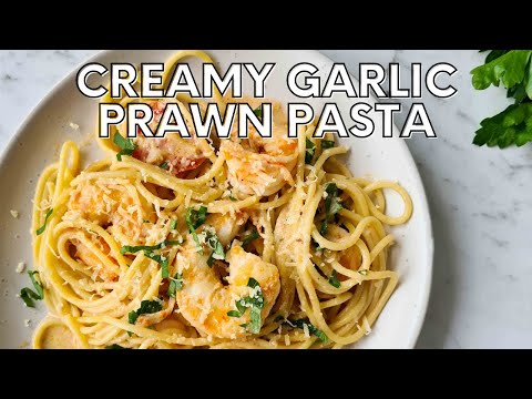 Creamy Garlic Prawn Pasta