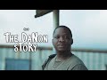 The Danon Story (Film 2)