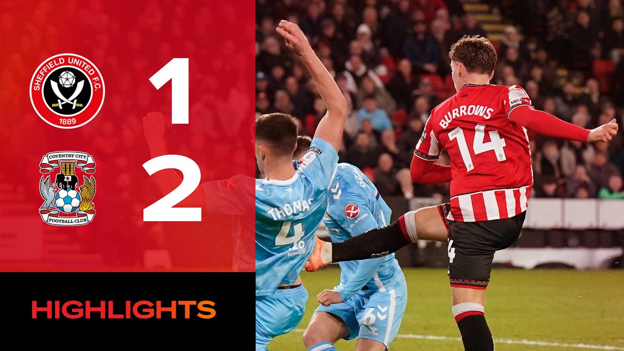 Sheffield United vs Coventry City Highlights