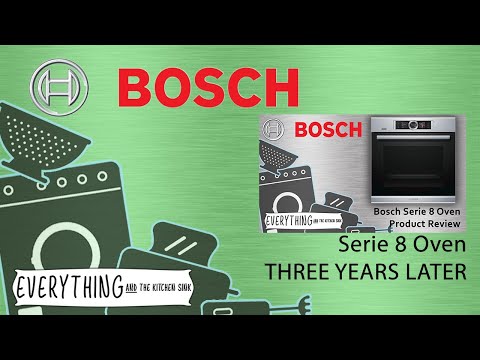 BOSCH Serie 8 Oven Three Years Later Update
