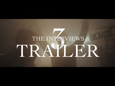 The Interviews 3 trailer thumbnail