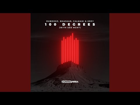 Video thumbnail for 100 Degrees