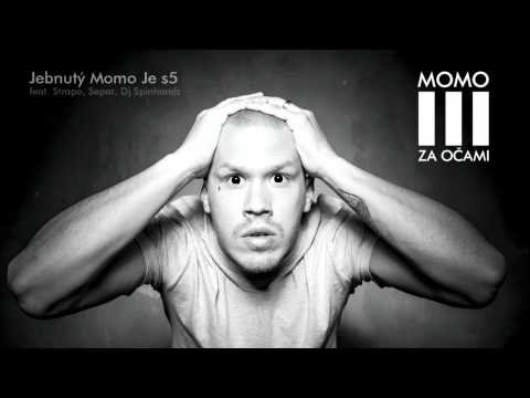 Video thumbnail for Jebnutý Momo je S5