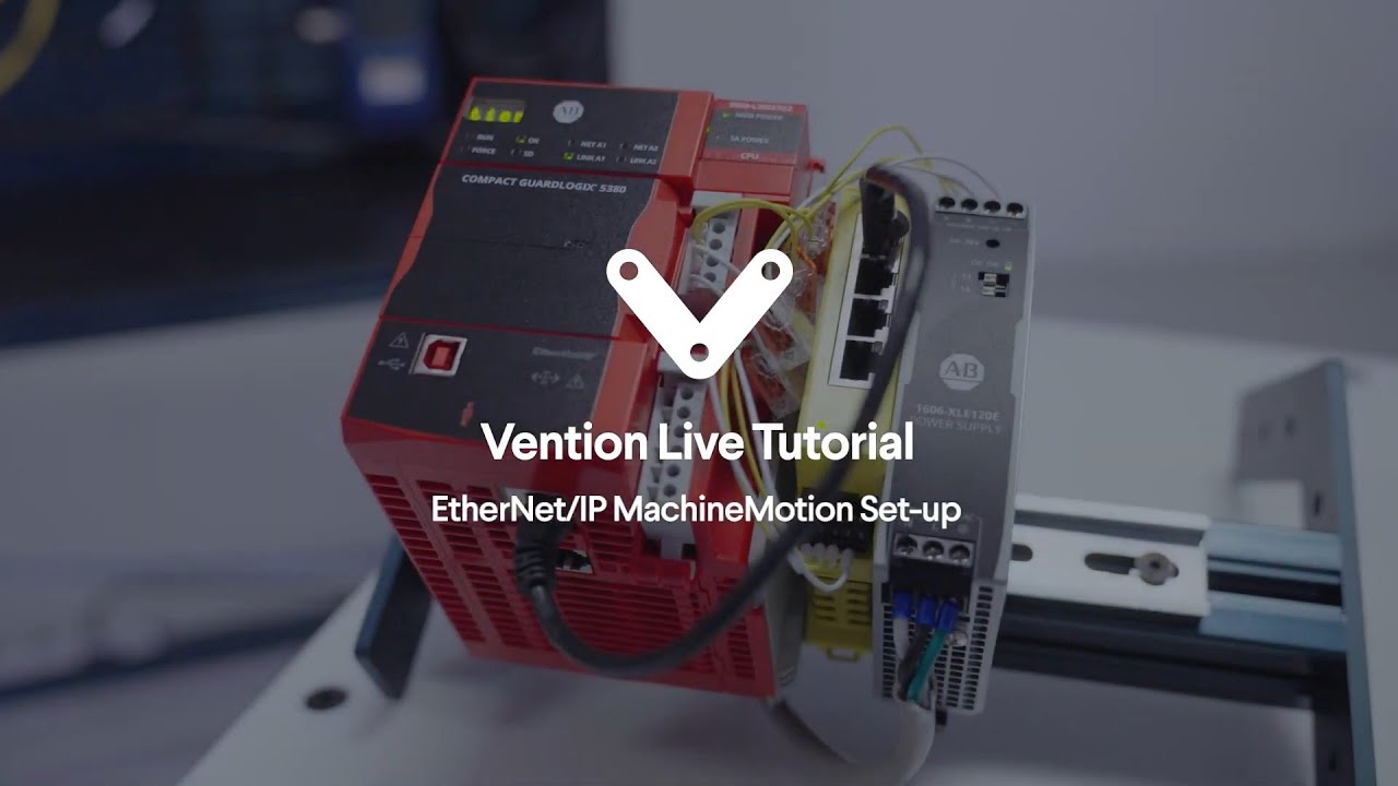 06 - EtherNet/IP MachineMotion Set-up