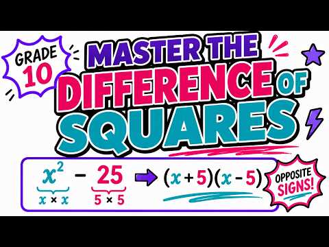 Difference of Squares Explained | Grade 10 Factorisation