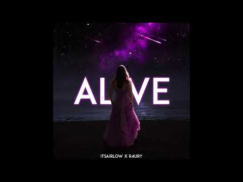 itsAirLow x R4URY - "Alive" (Slap House, Car Music)