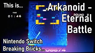 This is Arkanoid Eternal Battle for the Switch