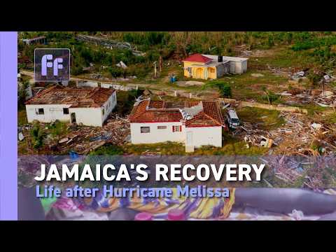 Jamaica's recovery: Life after Hurrican Melissa