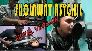 Download lagu SHOLAWAT ASYGHIL ROCK METAL VERSION mp3 Download lagu SHOLAWAT ASYGHIL ROCK METAL VERSION mp3