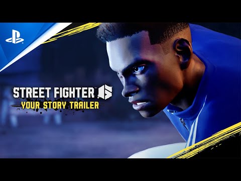 Street Fighter 6 - Your Story Trailer | PS5 & PS4 Games