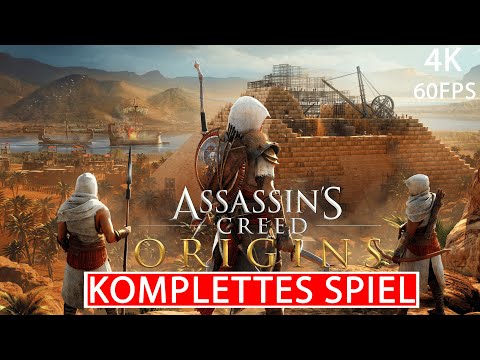 ASSASSIN'S CREED ORIGINS Gameplay Walkthrough FULL GAME - All DLC Deutsch [4K 60FPS] Kein Kommentar