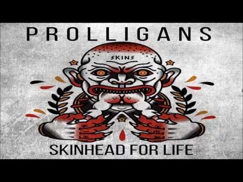 08. Prolligans - Skinhead for Life (Skinhead for Life)