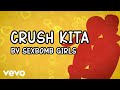 Sexbomb Girls Crush Kita Lyric Video
