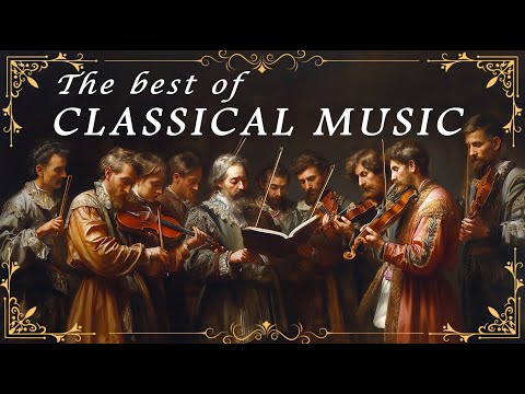 25 Really FAMOUS Classical Music that Everyone Listen to Forever 🎻🎧| Bach | Mozart | Tchaikovsky