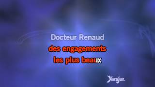 Karaoké Docteur Renaud, Mister Renard - Renaud *