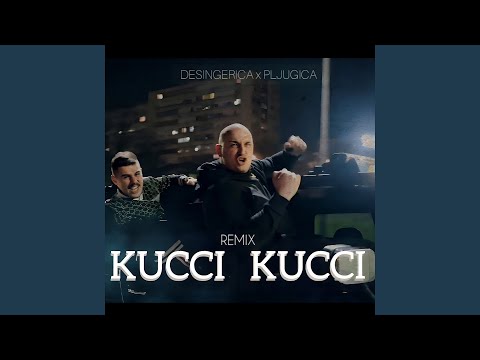Kucci Kucci (Remix)