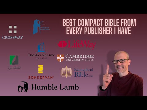 Best Compact Bible From Every Publisher I Have