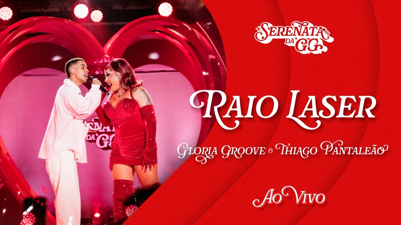 Gloria Groove - Raio Laser (feat. Thiago Pantaleão) (Ao Vivo)