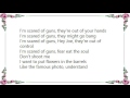John Wesley Harding - Scared of Guns Lyrics