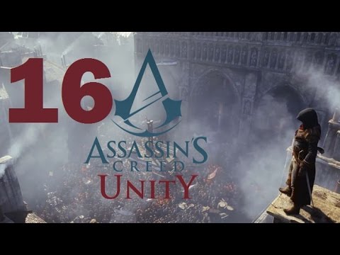 Assassin’s Creed Unity Playthrough Part 16 PS4 HD