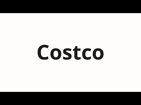 How to pronounce Costco