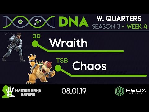 DNA S3:W4 - 3D | Wraith (Snake) vs. TSB | Chaos (Bowser) - W Quarterfinals